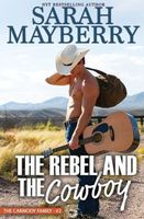 The Rebel and the Cowboy