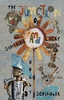 The Junction of Sunshine and Lucky