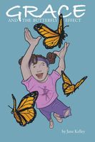 Grace and the Butterfly Effect