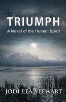 Cover of Triumph by Jodi Lea Stewart