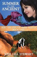 Cover of SUMMER OF THE ANCIENT by Jodi Lea Stewart