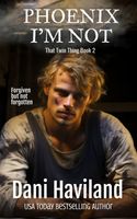 Phoenix I'm Not