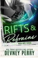 Rifts and Refrains