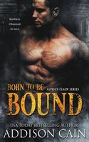 Born to be Bound