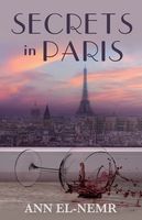 Cover of Secrets in Paris by Ann El-Nemr