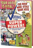 Voting is Your Super Power Graphic Novella