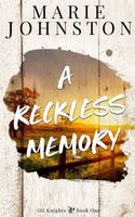 A Reckless Memory