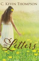 Cover of The Letters by C. Kevin Thompson