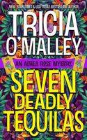 Seven Deadly Tequilas