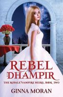 Rebel Dhampir