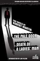 Cover of The Pale Door // Death of a Ladies' Man by Robert Martin