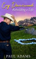 Cover of Rebuilding a Life by Paul Adams