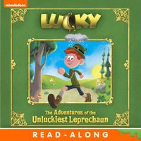 Lucky: The Adventures of the Unluckiest Leprechaun