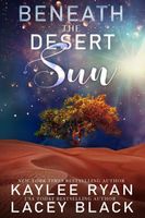 Beneath the Desert Sun