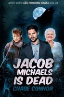 Jacob Michaels Is Dead