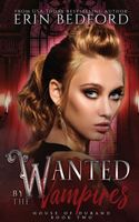 Wanted by the Vampires