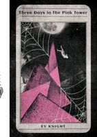 Three Days in the Pink Tower