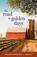 The Road to Golden Days