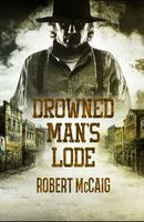 Drowned Man's Lode