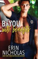 Bayou With Benefits