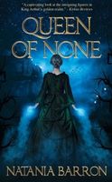 Cover of Queen of None by Natania Barron