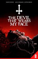 The Devil That Wears My Face GN