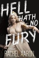 Hell Hath No Fury