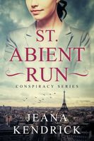 Cover of St. Abient Run by Jeana Kendrick