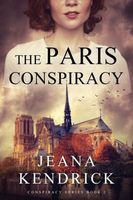 Cover of The Paris Conspiracy by Jeana Kendrick