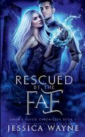 Rescued by the Fae