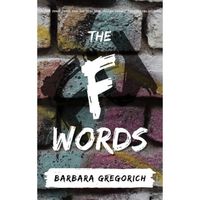 The F Words