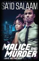 Malice & Murder