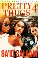 Pretty Thugs 4