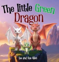 Cover of The Little Green Dragon by Lee Allen