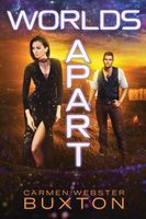 Cover of Worlds Apart by Carmen Webster Buxton