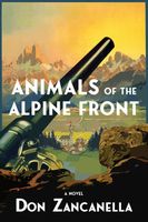 Cover of Animals of the Alpine Front by Don Zancanella