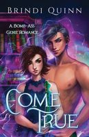 Cover of Come True by Brindi E. Lundberg