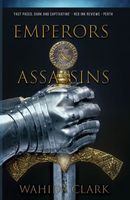 Emperors and Assassins