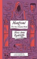 Cover of Manfrone; or, The One-Handed Monk by Mary Anne Radcliffe