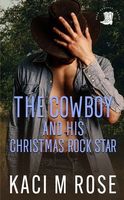 The Cowboy and His Christmas Rock Star