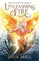 Unleashing Fire