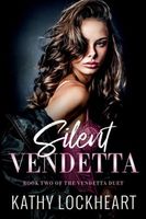 Cover of Silent Vendetta by Kathy Lockheart