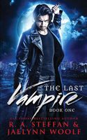 The Last Vampire: Book One