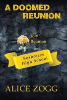 Cover of A Doomed Reunion by Alice Zogg