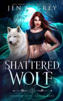 Shattered Wolf