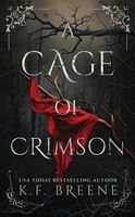 A Cage of Crimson