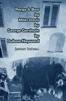 Cover of Porgy & Bess by Miles Davis by George Gershwin by Dubose Heyward by Jeffrey DeShell