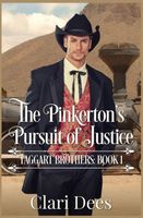 The Pinkerton's Pursuit of Justice