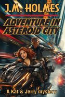Adventure in Asteroid City