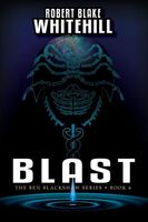 Cover of BLAST by Robert Blake Whitehill